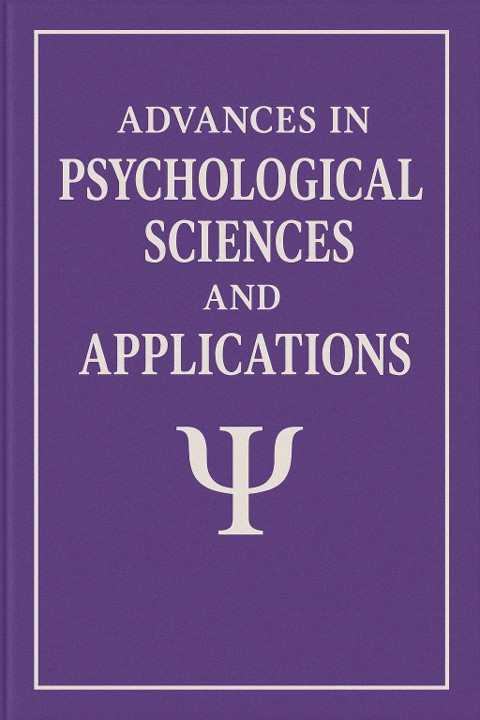 					View Vol. 2 No. 02 (2026): Advances in Psychological Sciences and Applications
				