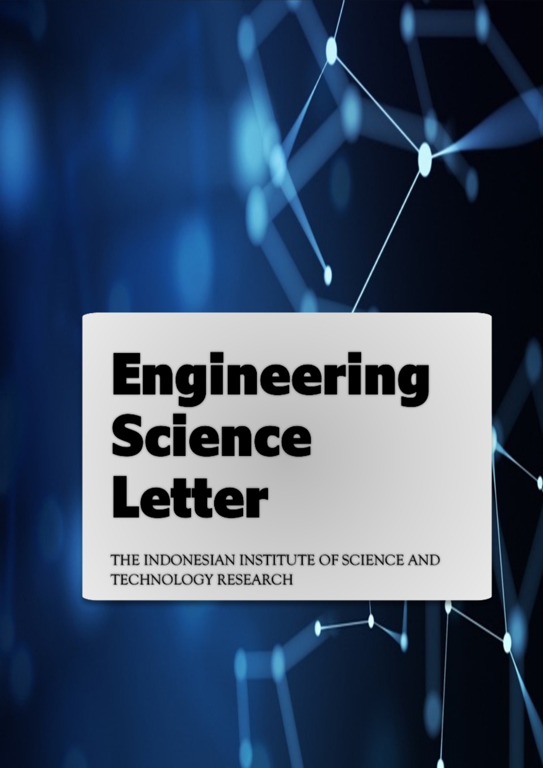 					View Vol. 5 No. 02 (2026): Engineering Science Letter
				