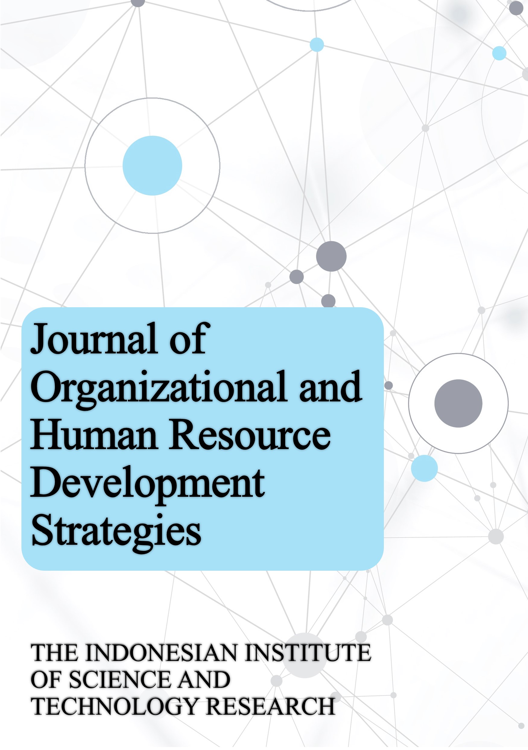 Journal of Organizational and Human Resource Development Strategies